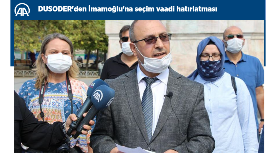 DUSODER'den İmamoğlu'na seçim vaadi hatırlatması