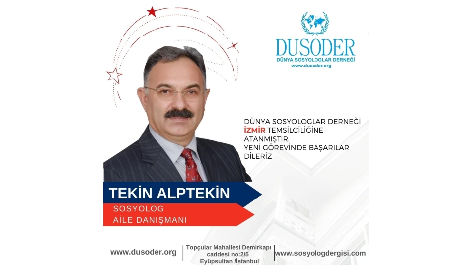 DUSODER İZMİR TEMSİLCİSİ TEKİN ALPTEKİN